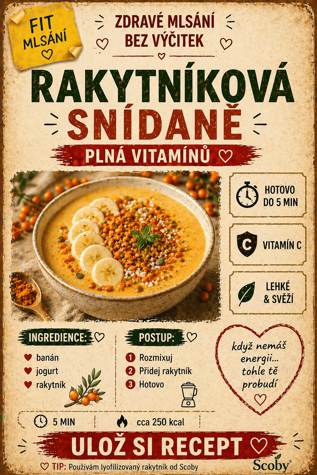 SNÍDANĚ PLNÁ ENERGIE z&nbsp;rakytníku